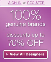 100% genuine brands, discounts up to 70% OFF