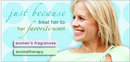 Treat her to her favorite scent