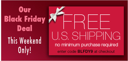 Our Black Friday Deal.  This weekend only!