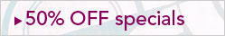 50% Off specials