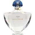 EAU DE SHALIMAR by Guerlain