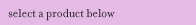 Click a letter to find a product