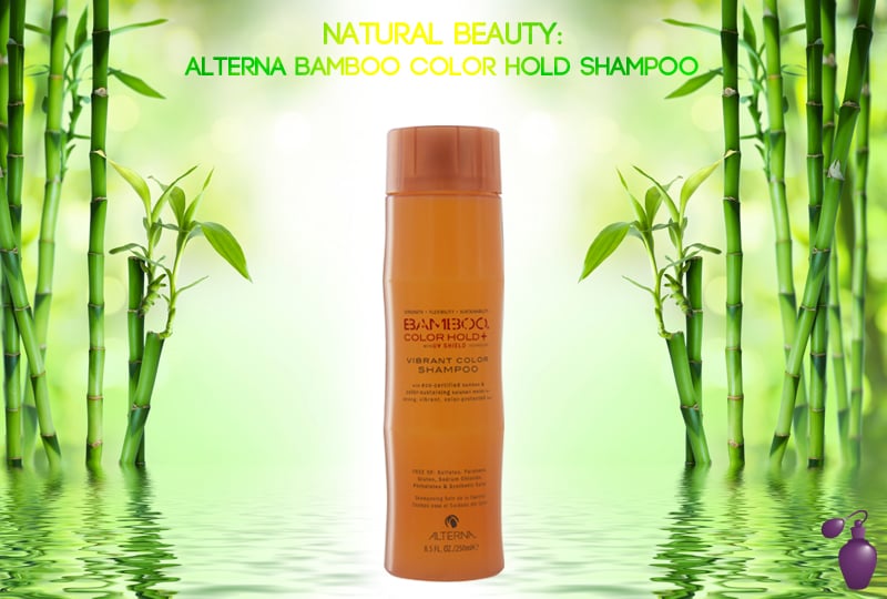 All Natural Beauty: Alterna Bamboo Color Shampoo | Eau - The Official Blog