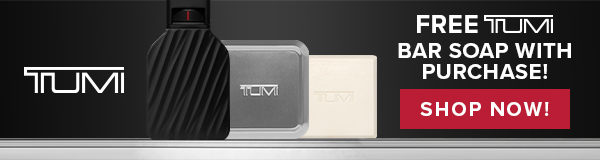 Free Tumi Bar soap with purchase!, shop now!