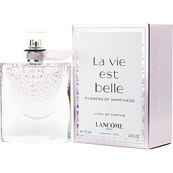 La Vie Est Belle Flowers Of Happiness by Lancome L'EAU DE PARFUM SPRAY 2.5 OZ for WOMEN