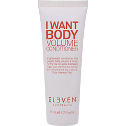 Eleven Australia by Eleven Australia I WANT BODY VOLUME CONDITIONER 1.7 OZ for UNISEX
