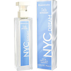 Fifth Avenue Nyc Dream by Elizabeth Arden EAU DE PARFUM SPRAY 2.5 OZ for WOMEN Fifth Avenue Nyc Dream by Elizabeth Arden EAU DE PARFUM SPRAY 2.5 OZ for WOMEN