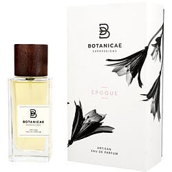 Botanicae Epoque by Botanicae EAU DE PARFUM SPRAY 3.4 OZ for UNISEX